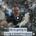 WATCH: Astronaut Wrings Out Towel In Space…